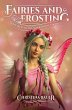 Fairies and Frosting (Fairy Tales of... - Bild 1