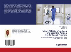 Factors Affecting Teaching and Learning Among Students and Teachers - Ibrahim, Abdulrazaq;C. A., Adeleke;P. O., Guobadia