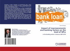 Impact of macroeconomic and banking factors on the level of NPLs
