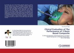 Clinical Evaluation of The Performance of 3 Resin Based Composite