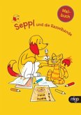 Seppl und die Rasselbande Malbuch Seppl und die Rasselbande Malbuch