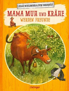 Mama Muh und Krähe werden Freunde / Mama Muh Bd.14 - Wieslander, Jujja