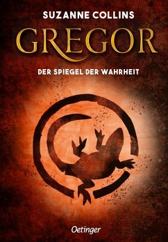 Gregor und der Spiegel der Wahrheit / Gregor Bd.3 - Collins, Suzanne