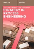 Strategy in Process Engineering Strategy in Process Engineering