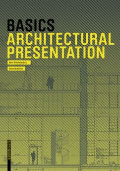 Basics Architectural Presentation - Bielefeld, Bert;Skiba, Isabella;Afflerbach, Florian