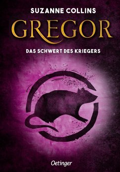 Gregor und das Schwert des Kriegers / Gregor Bd.5 - Collins, Suzanne