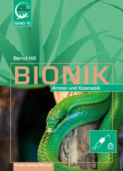 Bionik - Arznei und Kosmetik - Hill, Bernd
