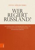 Wer regiert Russland?