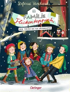 Wir freuen uns auf Weihnachten / Familie Flickenteppich Bd.4 - Taschinski, Stefanie