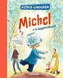 Michel aus Lönneberga 1. Michel in der... - Bild 1