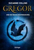 Gregor und die graue Prophezeiung / Gregor Bd.1