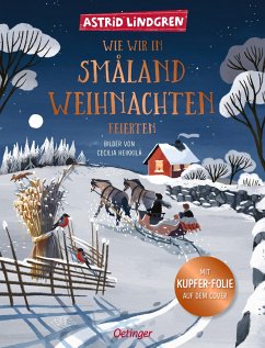 Wie wir in Småland Weihnachten feierten - Lindgren, Astrid