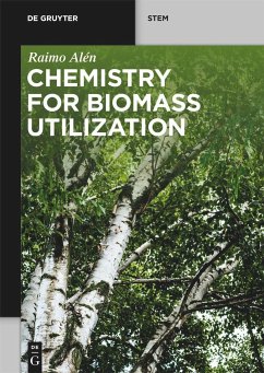 Chemistry for Biomass Utilization - Alén, Raimo