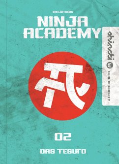 Das Tesuto / Ninja Academy Bd.2 - Lüftner, Kai