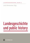 Landesgeschichte und public history