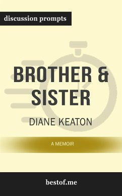 Summary: “Brother & Sister: A Memoir