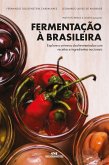 Fermentação à brasileira (eBook, ePUB)