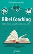 Bibel Coaching (eBook, PDF) - Bild 1