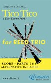 Tico Tico - Reed trio score & parts (fixed-layout eBook, ePUB)