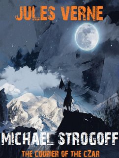 Michael Strogoff (eBook, ePUB) - Books, Bauer; Verne, Jules