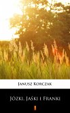 Józki, Jaśki i Franki (eBook, ePUB)