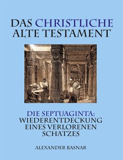 Das christliche Alte Testament (eBook, ePUB)