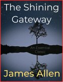 The Shining Gateway (eBook, ePUB)