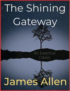 The Shining Gateway (eBook, ePUB) - Allen, James