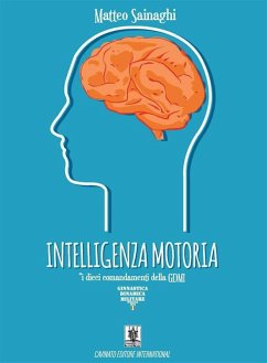 Intelligenza motoria GDM (eBook, ePUB) - Sainaghi, Matteo