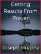Getting Results From Prayer (eBook,... - Bild 1