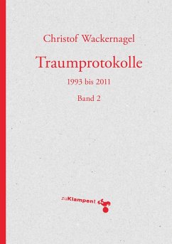 Traumprotokolle (eBook, ePUB) - Wackernagel, Christof