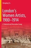 London&quote;s Women Artists, 1900-1914 (eBook, PDF)