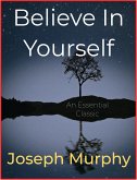 Believe in Yourself (eBook, ePUB)