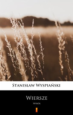 Wiersze (eBook, ePUB) - Wyspiański, Stanisław