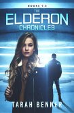 The Elderon Chronicles (Books 1-3) (eBook, ePUB) The Elderon Chronicles (Books 1-3) (eBook, ePUB)