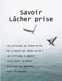 Savoir La^cher Prise (eBook, ePUB)