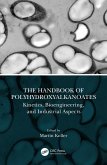 The Handbook of Polyhydroxyalkanoates (eBook, PDF)