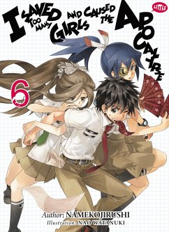 Cover I Saved Too Many Girls and Caused the Apocalypse: Volume 6 (eBook, ePUB)