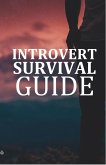Introvert Survival Guide (eBook, ePUB)