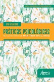 Uma Visão das Práticas Psicológicas no Sistema Único de Assistência Social (SUAS) (eBook, ePUB)