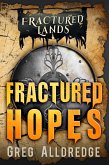 Fractured Hopes (eBook, ePUB)