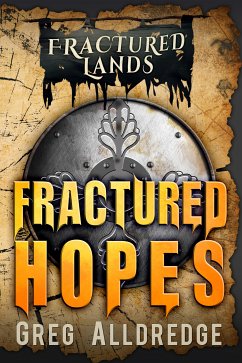 Fractured Hopes (eBook, ePUB) - Alldredge, Greg