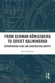 From German Königsberg to Soviet Kaliningrad (eBook, PDF)