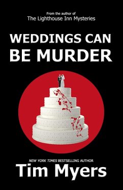 Weddings Can Be Murder (eBook, ePUB) - Myers, Tim