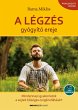 A légzés gyógyító ereje (eBook,... - Bild 1