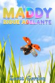 Maddy Sigue Adelante (eBook, ePUB)