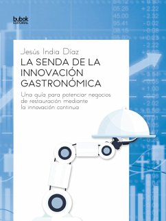 La senda de la innovación gastronómica (eBook, ePUB) - India, Jesús