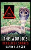 The World's Deadliest Snakes (eBook, ePUB)