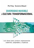 Diversidad invisible y cultura transformacional (eBook, ePUB)