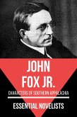 Essential Novelists - John Fox Jr. (eBook, ePUB)